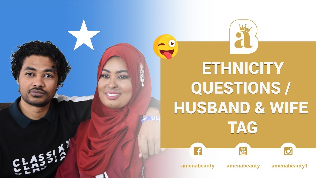 Ethnicity Tag Questions / Husband & Wife Tag | Amenabeauty
