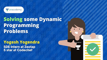 Solving some Dynamic Programming Problems | Yogesh Yogendra | 5 star at Codechef