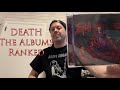 Death The Albums Ranked