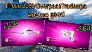 This 20% Overpass Tradeups Can Triple Your Money......