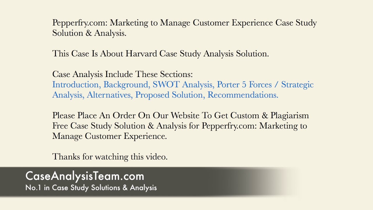 Marketing to Manage Customer Experience Case Study Solution & Analysis YouTube