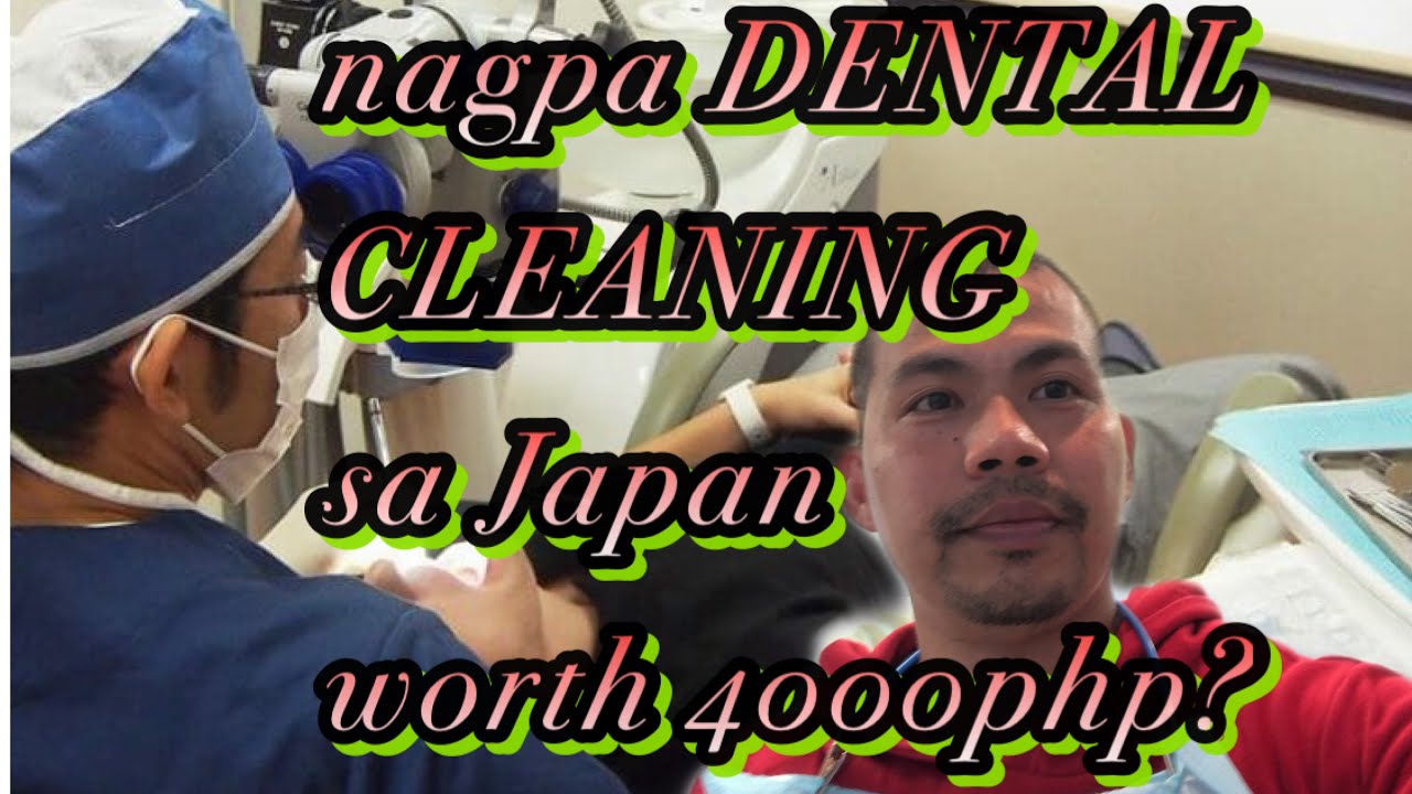 Dental cleaning in japan(worth 8000yen?) YouTube