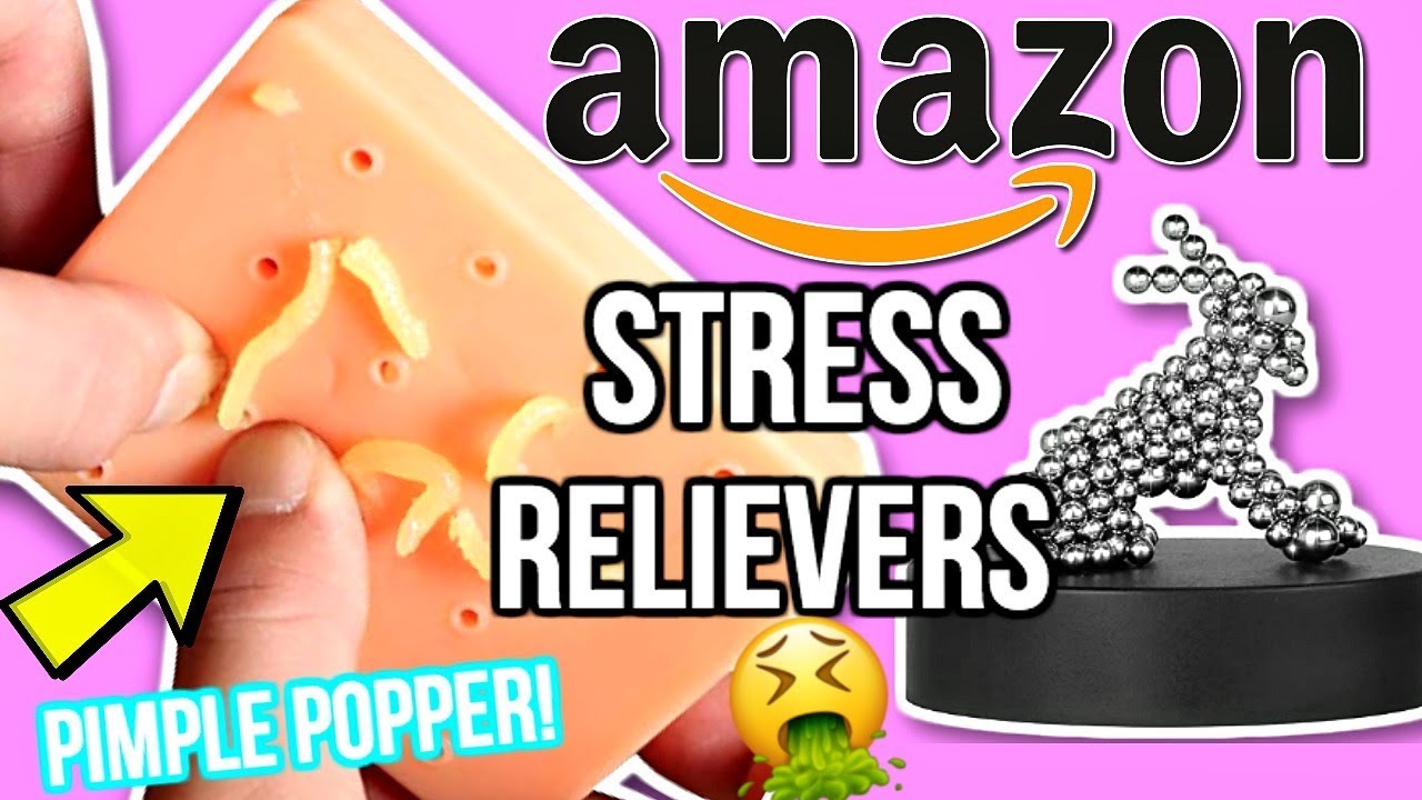 9 WEIRD STRESS RELIEVERS FROM AMAZON!