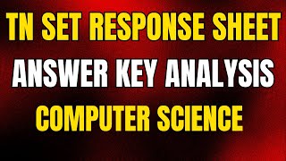 TN SET 2025 Response Sheet Analysis Computer Science | TN SET Answer Key Analysis Computer Science