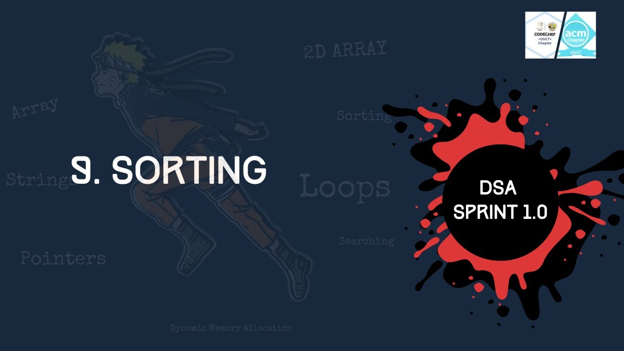 🔴 Class 9 | Sorting Methods | Week 3 | DSA SPRINT 1.0 🔴 - YouTube