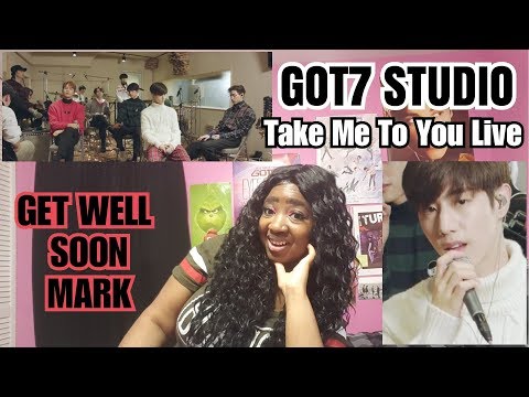 GOT7 STUDIO - Take Me To You Live Reaction