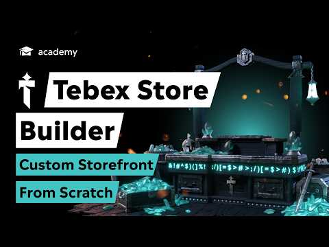 Tebex Store Builder: Build a Custom Storefront From Scratch