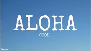 ALOHA-COOL (English Cover By Elight Learning English) Lyrics