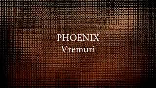 Miniatura de "Phoenix - Vremuri (versuri, lyrics, karaoke)"