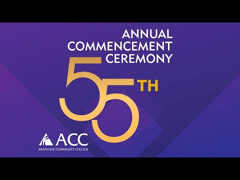 ACC 55th Annual Commencement Ceremony - May 13, 2022