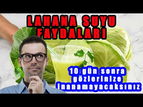 LAHANA SUYUNUN FAYDALARI / Lahana Suyu Zararları ve Kullanımı