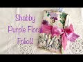 Shabby Purple Floral Folio!