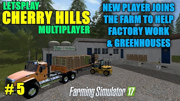 FS17 Cherry Hills Map "Multiplayer Letsplay" Part 5
