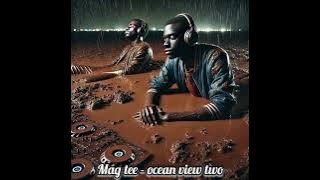 Download lagu Mag Tee - ocean view two (@MrAfroDeep @mrluudestylist @DeepHouseNation88 )
