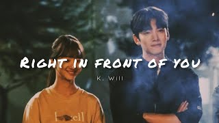 [HAN-ROM-ENG]K.Will (게이욀) - Right In front of you_ Melting me Softly Ost part 1