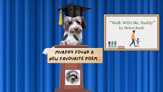 💙 Walk with Me, Daddy | Father's Day Poem for Kids | Stories with Murphy