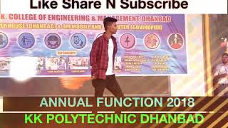 KK POLYTECHNIC DHANBAD (ANNUAL DAY 2018) | RkR Vlogs