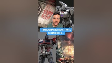 Transformers: Reactivate Is CANCELLED…