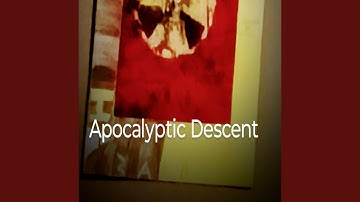 Apocalyptic Descent