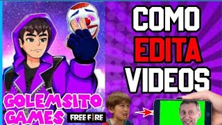 Como EDITAR VIDEOS De FREE FIRE Como GOLEMSITO GAMES en KINEMASTER Android 2021 - 2022🎬