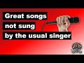 Great Songs Not Sung By The Usual Singer mp3