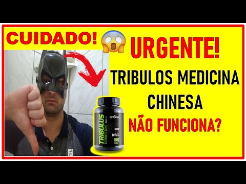 TRIBULOS TERRESTRIS MEDICINA CHINESA FUNCIONA?TRIBULOS TERRESTRIS MEDICINA FUNCIONA MESMO?É BOM?