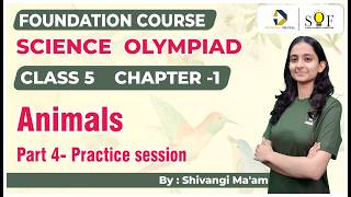 Class 5 Science Olympiad | Chapter 1- Animals  | Science Olympiad Lecture