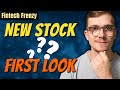 First look into my next big fintech stock  fintech frenzy