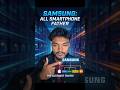 why every phone brand need samsung