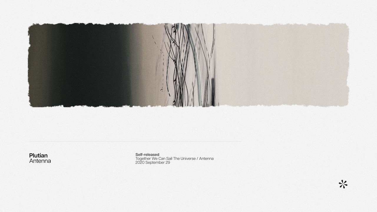 Watch Plutian – Antenna on YouTube Watch Plutian – Antenna on YouTube