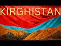 Frumuseți ascunse sub un nume pe care nu îl poți reține: Kirghizstan