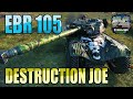 EBR 105: DESTRUCTION JOE - World of Tanks