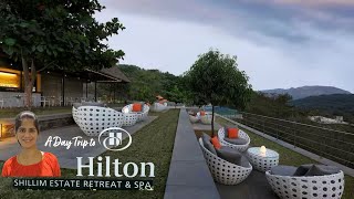 Weekend Trip to Hilton Shillim Wellness Retreat Estate & Spa | Travel Vlog