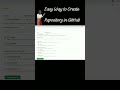 Create GitHub in under 1 Minute  😀