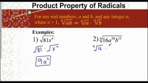 Simplify Radicals with the Product Property