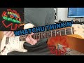 Red hot chili peppers  whatchu thinkin  guitar cover