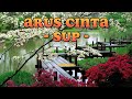 Sup - Arus Cinta (Lirik Lagu)