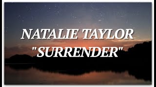 NATALIE TAYLOR - SURRENDER (VIDEO LYRIC TERJEMAHAN BAHASA INDONESIA)