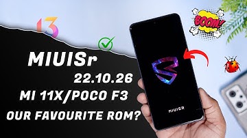 INSTALL MIUI 13 Sr Edition for Mi 11x | MIUISr 22.10.26 Review Ft. Mi 11x, Poco F3, K40 ⚡⚡