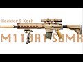 Heckler  koch m110 a1 sdmr overview  oss hx qd 762 suppressor