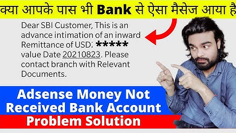 This is an advance intimation of an inward Remittance of USD | Adsense Money Not Received Bank