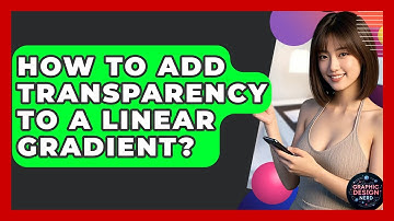 How To Add Transparency To A Linear Gradient? - Graphic Design Nerd