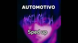 Automotivo angelical v4 (sped up)