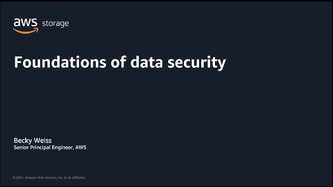 Pi Week 2021: Foundations of data security | AWS Events