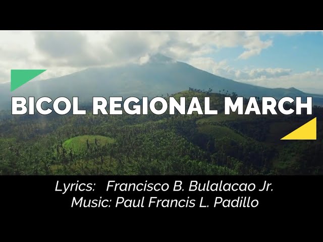 BICOL REGIONAL MARCH Official (with lyrics) class=