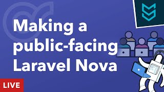 Building a Public-Facing Nova Interface - Building Onramp in Laravel, Matt Stauffer Livestream
