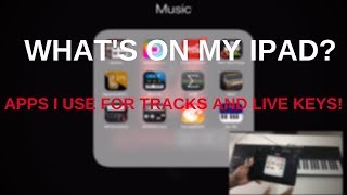 What's On My iPad: Apps I Use For Live Keys & Tracks! screenshot 1
