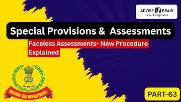Faceless Assessment 2025 | New Income Tax Procedure | NFAC | Scrutiny & Reassessment part-5