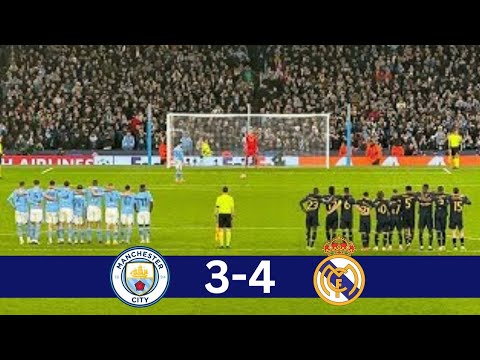 ⚪Manchester City vs Real Madrid (3-4) Full PENALTY-SHOOTOUT!