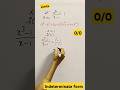 #limits #indeterminateform #youtubeshorts #mathshorts